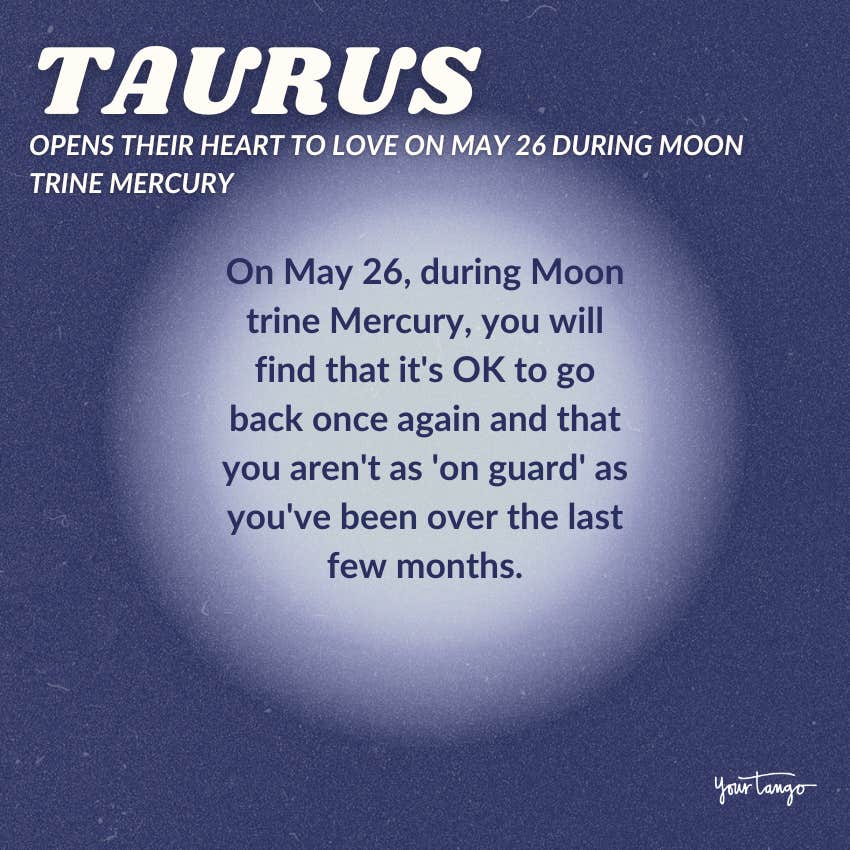 taureau lune trigone mercure 26 mai horoscope