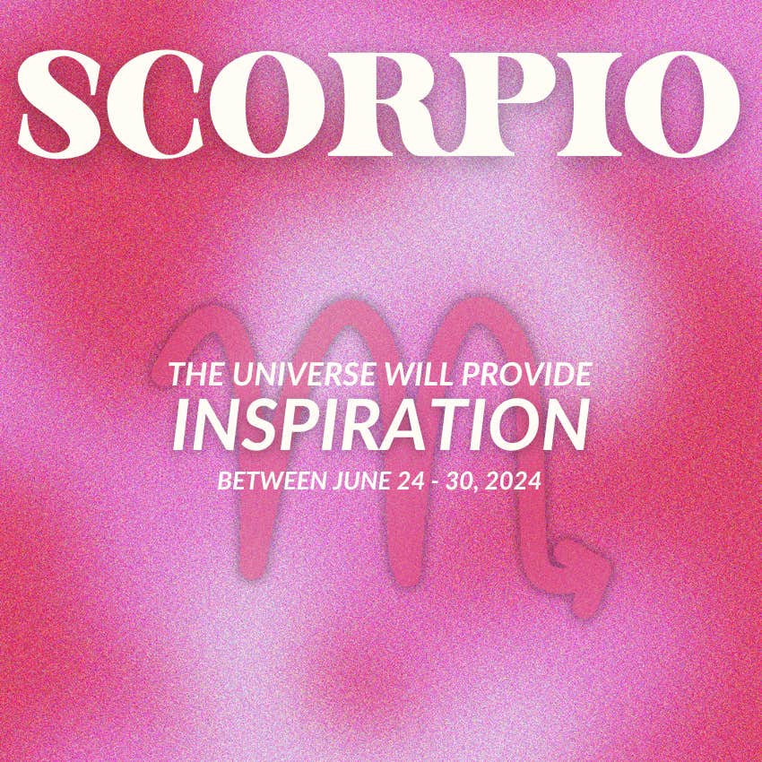 quel univers offre au scorpion du 24 au 30 juin