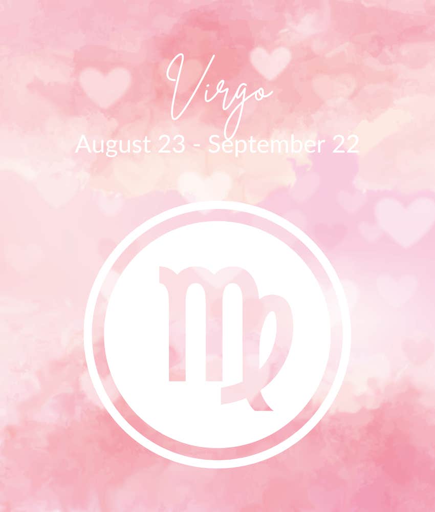 Horoscope hebdomadaire de l'amour de la Vierge du 1er au 7 juillet 2024