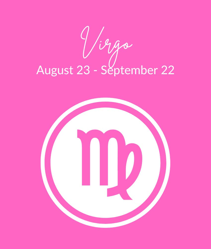 L'horoscope hebdomadaire de l'amour pour chaque signe du zodiaque Vierge du 29 juillet au 4 août 2024