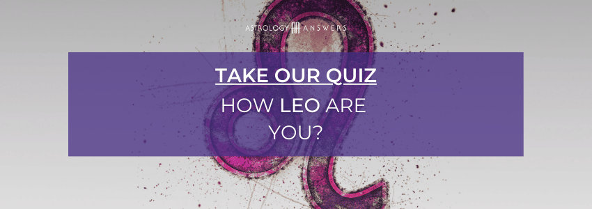 Quiz de réponses d'astrologie CTA - À quel point êtes-vous Lion ?
