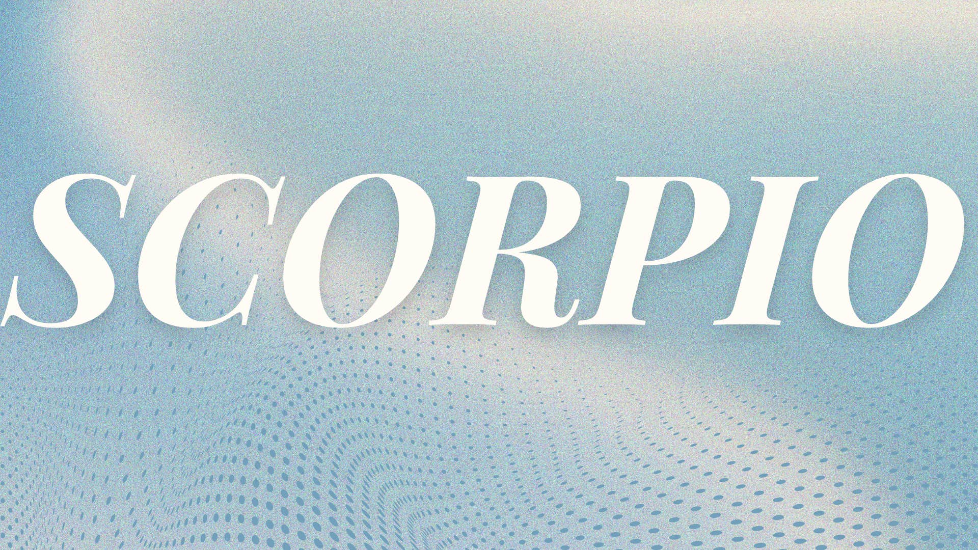 Horoscope de saison des Poissons du Scorpion 18 février - 20 mars 2025