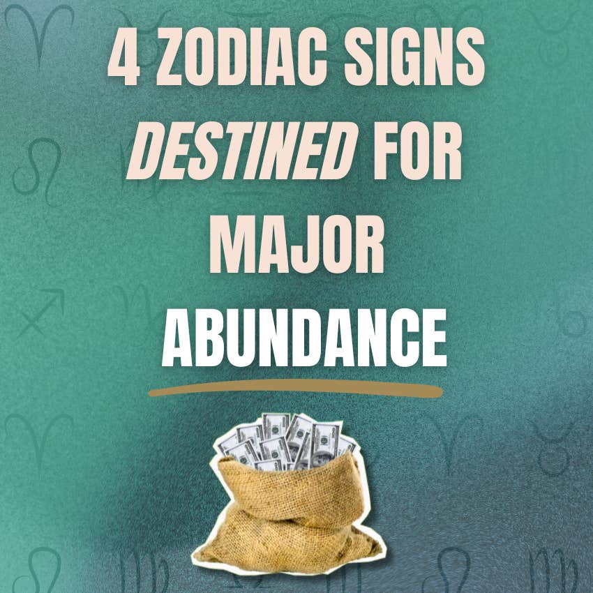 Signes du zodiaque destinés à une grande abondance